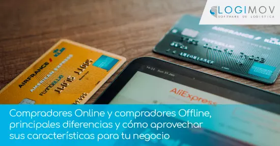 Compradores Online y compradores Offline, principales diferencias y cómo aprovechar sus características para tu negocio